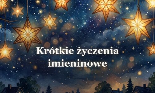 Krótkie życzenia imieninowe