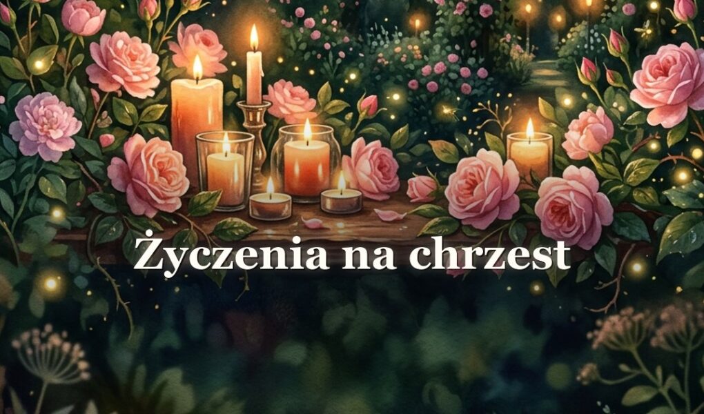 Życzenia na chrzest
